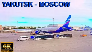 (4K) Aeroflot Airbus A330-300 | Flight from Yakutsk to Moscow | ЯКУТСК МОСКВА