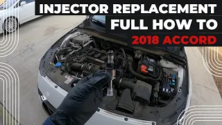 How to replace injectors Honda Accord 1.5 turbo Earthdreams 2018 DIY