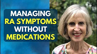 Managing RA Symptoms Without Medications