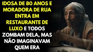 Moradora de Rua de 80 Anos Entra Em Restaurante de Luxo E Todos Zombam, Mas Não Imaginavam Quem Era