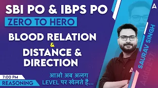 SBI PO & IBPS PO 2023 | Blood Relation, Direction and Distance | Reasoning By Saurav Singh