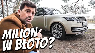 Nowy RANGE ROVER, czyli jak utopić bańkę w błocie?