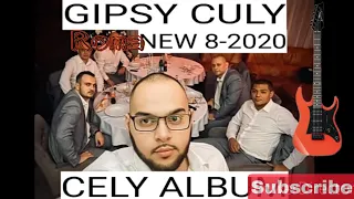 GIPSY CULY NEW 8-2020 CELY ALBUM (Tllak⚠️🔥‼️]