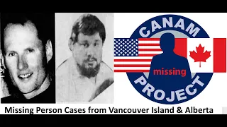 Missing 411- David Paulides Presents Missing Person Cases from Alberta & Vancouver Island