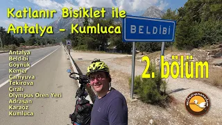 Katlanır Bisiklet ile Antalya - Kumluca (2. BÖLÜM)