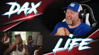 Dax - LIFE (Official Music Video) | REACTION