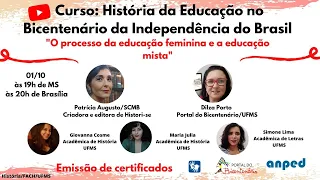 Curso: História da Educação no Bicentenário da Independência do Brasil - Aula 4