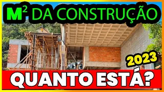 QUANTO ESTÁ O M2 DE CONSTRUÇÃO 2023? | QUAL VALOR DO M2 PARA CONSTRUIR 2023?