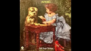 Bob Seger System - Mongrel [1970] Full Album