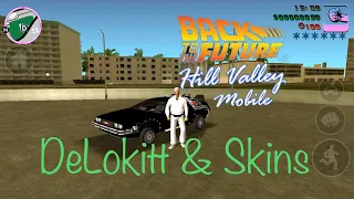 GTA VC Back To The Future Hill Valley Mobile Android (DeLokitt & Skins)