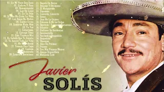 Javier Solis éxitos - Javier Solis Sus Mejores Rancheras Romanticas