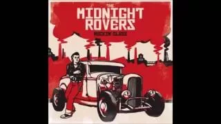 THE MIDNIGHT ROVERS - Cruel Life - Rockin' Class (2013)