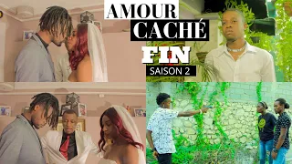 AMOUR CACHE [ FIN SAISON 2 ]