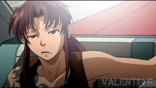 Black Lagoon AMV - One For The Money (REUPLOAD)