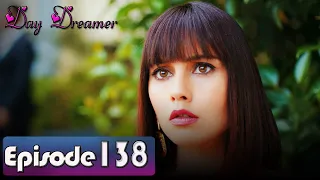 Pehla Panchi | Day Dreamer in Hindi Dubbed 138 | Erkenci Kus