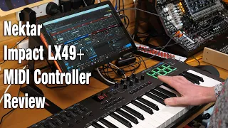 Nektar Impact LX49+ MIDI Controller Review