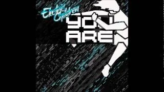 Electric Children - Car-Jack (2011 Version) (#13 from YOU ARE)