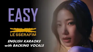 LE SSERAFIM - EASY -  ENGLISH VER. KARAOKE WITH BACKING VOCALS