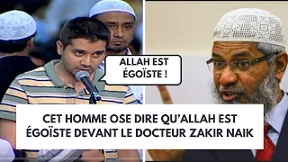 IL OSE DIRE QU'ALLAH EST ÉGOÏSTE : Zakir Naik en français