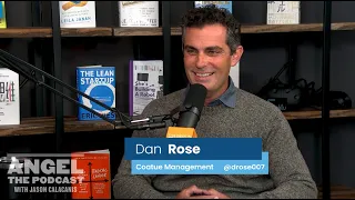 Coatue's Dan Rose on $700M fund, working with Bezos & Zuck, ideal founder traits | Angel S4 E2