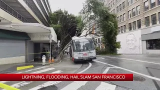 Lightning, flooding and hail slam San Francisco