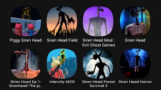 Piggy Siren Head, Siren Head Field, Siren Head Mod: Evil Ghost Game, Siren Head, Siren Head Ep 1....