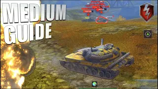 MEDIUM GUIDE WORLD OF TANKS BLITZ