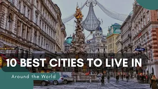 These Are the 10 Best Places to Live in the World - [New Study Says]