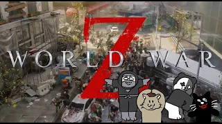 【World War Z】圧倒的なゾンビの量 VS ４人の素人