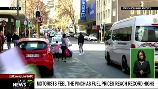 Fuel price | Motorists feel the pinch as fuel prices reach record highs