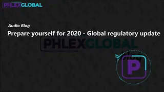 Prepare yourself for 2020 – Global regulatory update 1