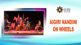 MIRACLE ON WHEELS - performing AIGIRI NANDINI at SHRF inaugural function