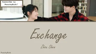 [OST of Miss Crow With Mr. Lizard] 《Exchange》 Zhou Shen (Eng|Chi|Pinyin)
