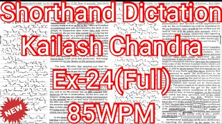 Kailash Chandra Transcription No 24 | 85wpm | Volume 2 #English_Shorthand