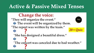 Active Passive Mixed tenses Test | English Grammar Quiz | 20 + Questions | No.1 Quality English