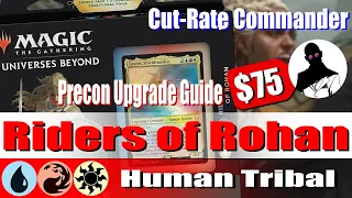 Riders of Rohan | Precon Upgrade Guide | Cut-Rate Commander | Commander | MTG | EDH