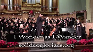 I Wonder as I Wander by John Jacob Niles and arranged by John Rutter