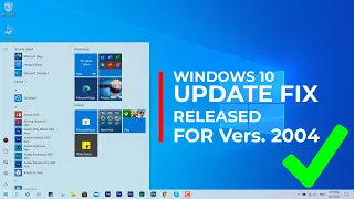 Windows 10 Pro May 2020 Version 2004 Update Fix Released!