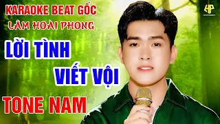 Karaoke Lời Tình Viết Vội - Tone Nam Beat Lâm Hoài Phong | Karaoke Nguyễn Vinh