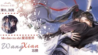 [PL SUB/PINYIN] - WangXian 忘羨 | Mo Dao Zu Shi 魔道祖师 Audio Drama ED