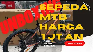 Unboxing sepeda mtb 1jt an!! Review sepeda gunung murah dan cara merakit
