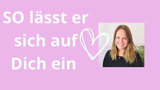 Er lässt sich SO richtig auf Dich ein, "tu" DAS 💞 (echt weiblich)