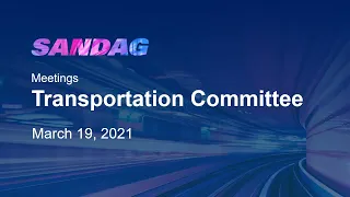 Transportation Committee - March 19, 2021