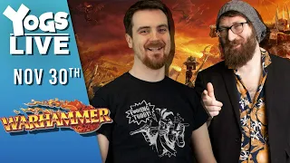 It's Totally Total War!!! | Warhammer Total War 3 | w/Tom & Ben (30/11/2022)