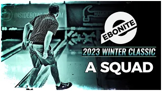 2023 Ebonite Winter Classic | A Squad Qualifying | Bowling Tournament