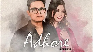 ‘ADHORE Reprise’|Original Song |Prabin | Uddeepana Goswami |JAM Music| JAGANNATH Advertising & Media