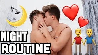 OUR NIGHT ROUTINE AS A GAY COUPLE! WITH MY BOYFRIEND!