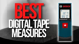 🖥️ Top 5 Best Digital Tape Measures | digital laser tape measure reviews