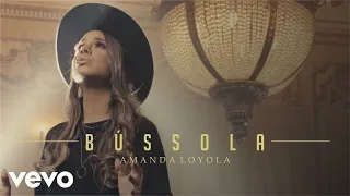 Amanda Loyola - Bússola