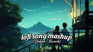 TRENDING| INSTAGRAM LOFI MASHUP| SLOWED+REVERBED | MIND FRESH LOFI SONG | LOFI SONGS #lofi  (Part-6)